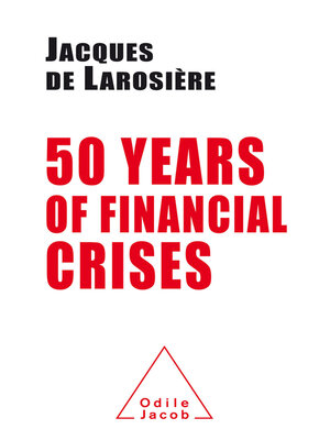 cover image of 50 Years of Financial Crises